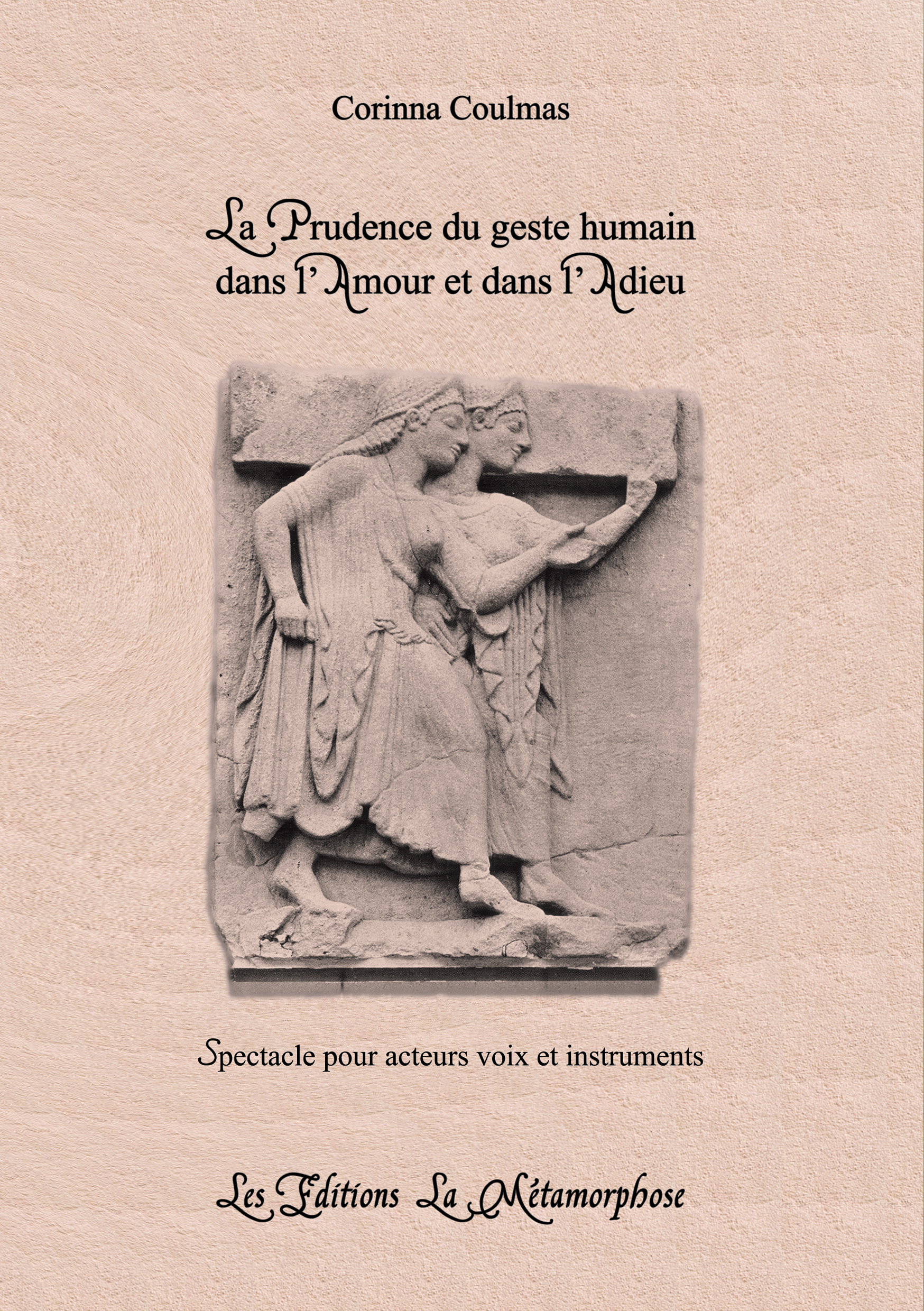 La prudence du geste humain dans l'amour et dans l'adieu